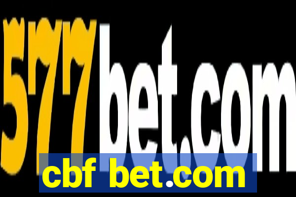 cbf bet.com